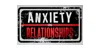 Anxiety In Relationships