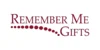 Remember Me Gifts