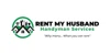 Rent My Husband Handyman Services