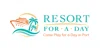 Resort for a Day
