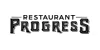 Restaurant Progress