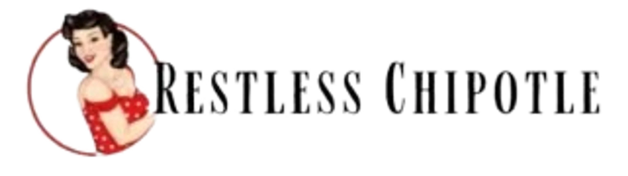 Restless Chipotle