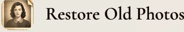 Restore Old Photos Logo for Special Discounts