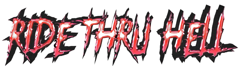 Ride Thru Hell