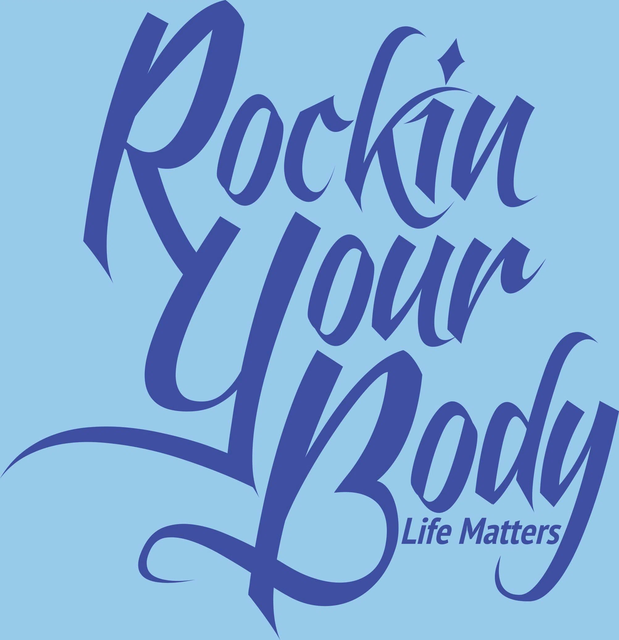 Rockin Your Body