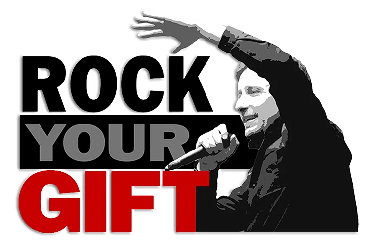 Rock Your Gift