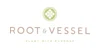 Root & Vessel