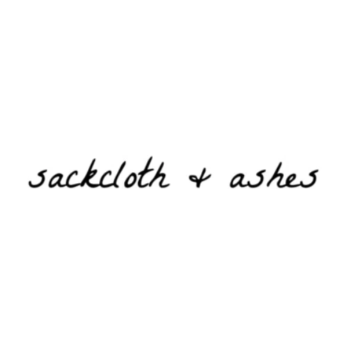 Sackcloth & Ashes