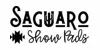 Saguaro Show Pads