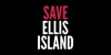 Save Ellis Island