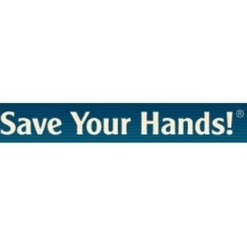 Save Your Hands!