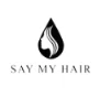 Say My Hair