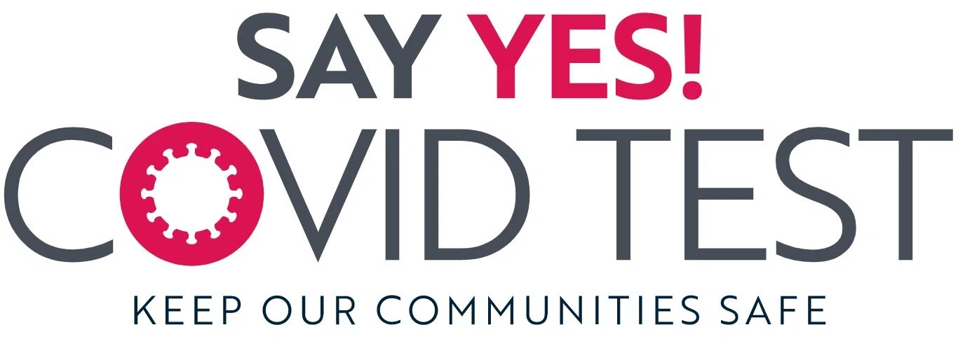 Say Yes! To Covid Test