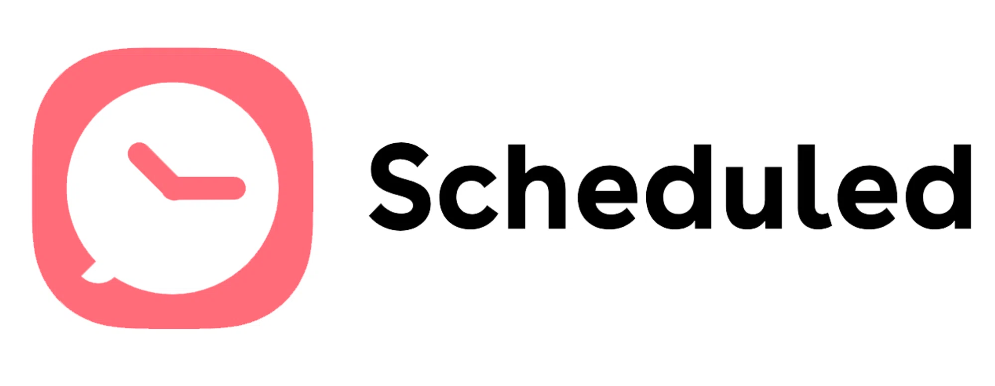 Scheduled