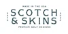 Scotch & Skins