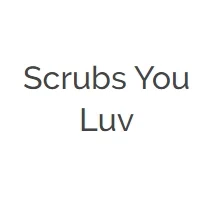 Scrubs You Luv
