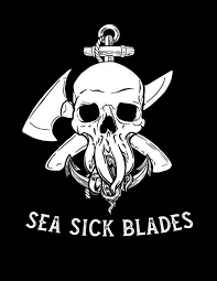 Sea Sick Blades