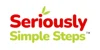 Seriously Simple Steps
