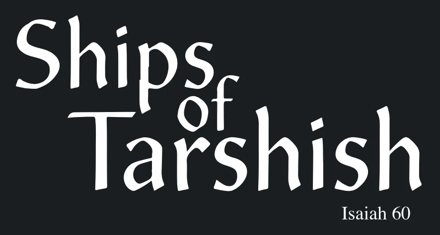 Ships of Tarshish