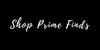 Shop Prime Finds Coupons Shop Prime Finds Coupons and Promo Code