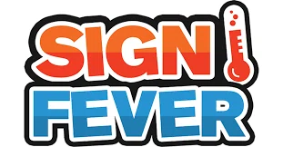 Sign Fever