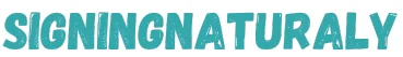 Signing Naturally