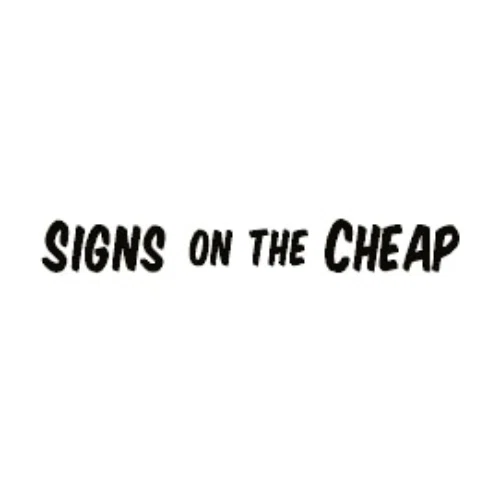 Signs On The Cheap