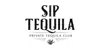 Sip Tequila