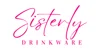 Sisterly Drinkware