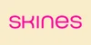 SKINES