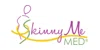 Skinny Me Med