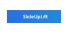 SlideUpLift