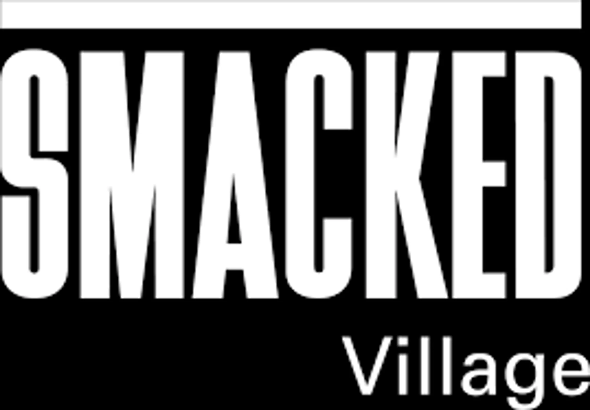 Smacked Village