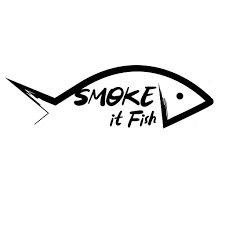 Smoke It Fish
