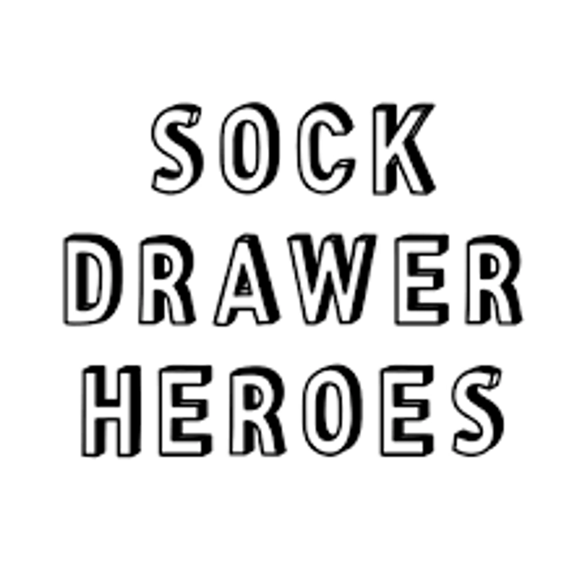 Sock Drawer Heroes