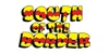 South of the Border