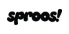 Sproos!