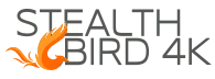Stealth Bird 4K