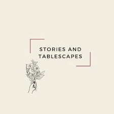 Stories and Tablescapes
