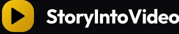 StoryIntoVideo