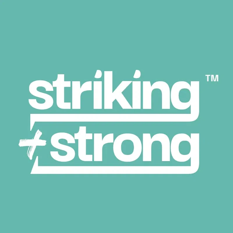 Striking + Strong