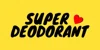 Super Deodorant