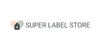 Super Label Store