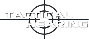 Tactical Hearing