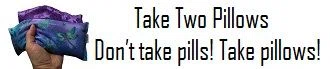 Take Two Pillows