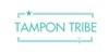 Tampon Tribe