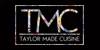 Taylor Made Cuisine