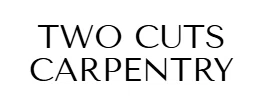 Two Cuts Carpentry