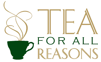 Tea For All Reasons