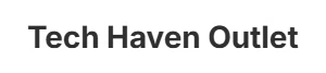 Tech Haven Outlet